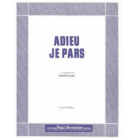ADIEU JE PARS