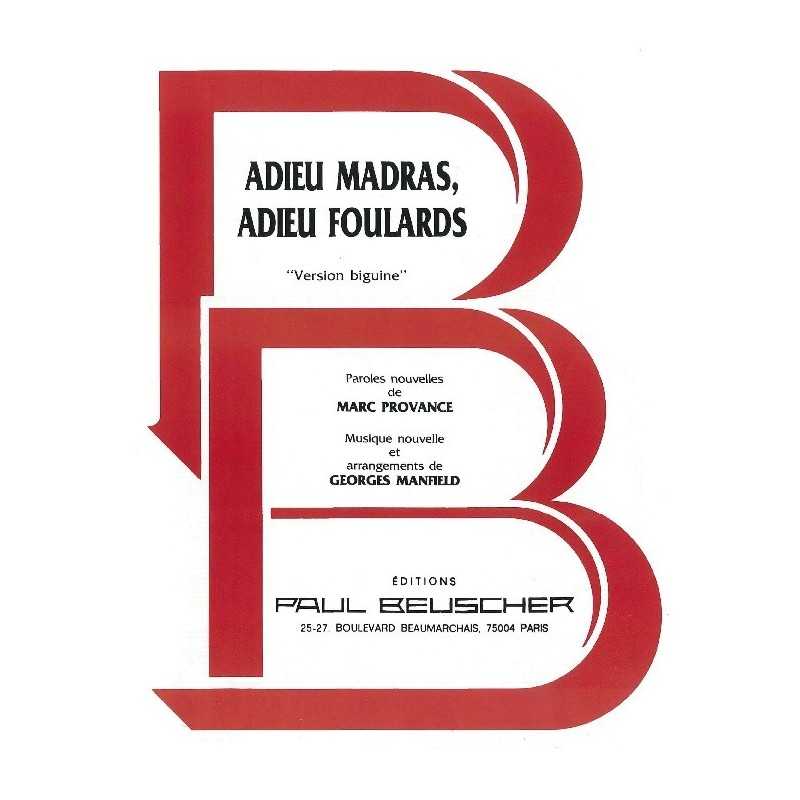 Partition ADIEU MADRAS ADIEU FOULARDS Marc PROVANCE