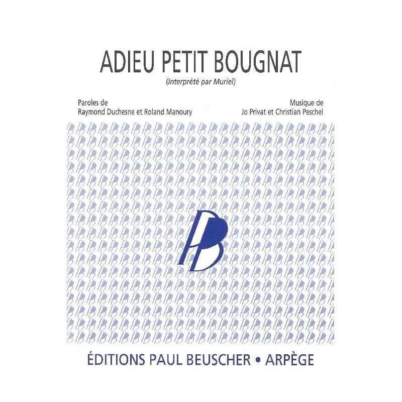 Partition ADIEU PETIT BOUGNAT Muriel