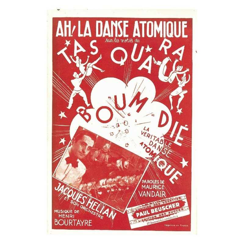 Partition AH ! LA DANSE ATOMIQUE Jacques HÉLIAN