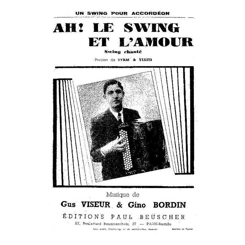 Partition AH ! LE SWING ET L'AMOUR Orchestre Musette "SWING ROYAL"