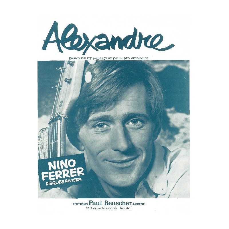 Partition ALEXANDRE Nino FERRER