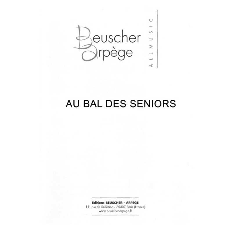 Partition AU BAL DES SENIORS Marc PROVANCE