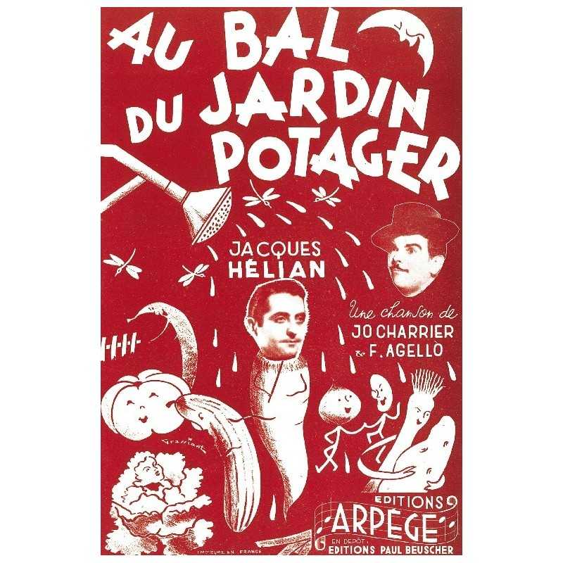 Partition AU BAL DU JARDIN POTAGER Jacques HÉLIAN