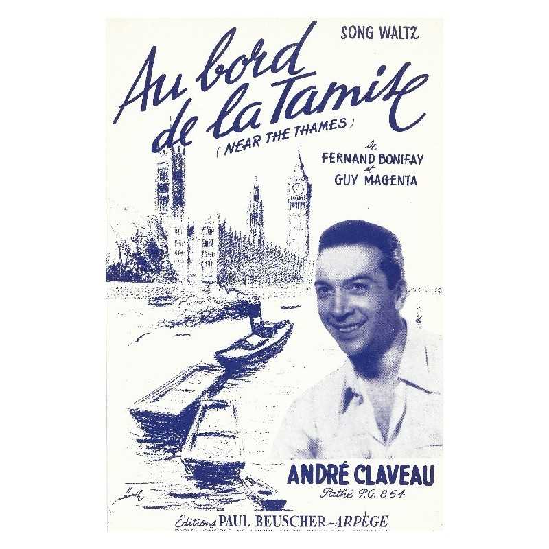 Partition AU BORD DE LA TAMISE (NEAR THE THAMES) André CLAVEAU