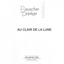 Partition AU CLAIR DE LA LUNE Jacques FERCHIT