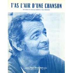 Sheet music T'AS L'AIR D'UNE CHANSON Serge Reggiani pdf
