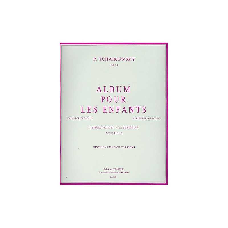 Tchaikovsky : Album Pour Les Enfants
