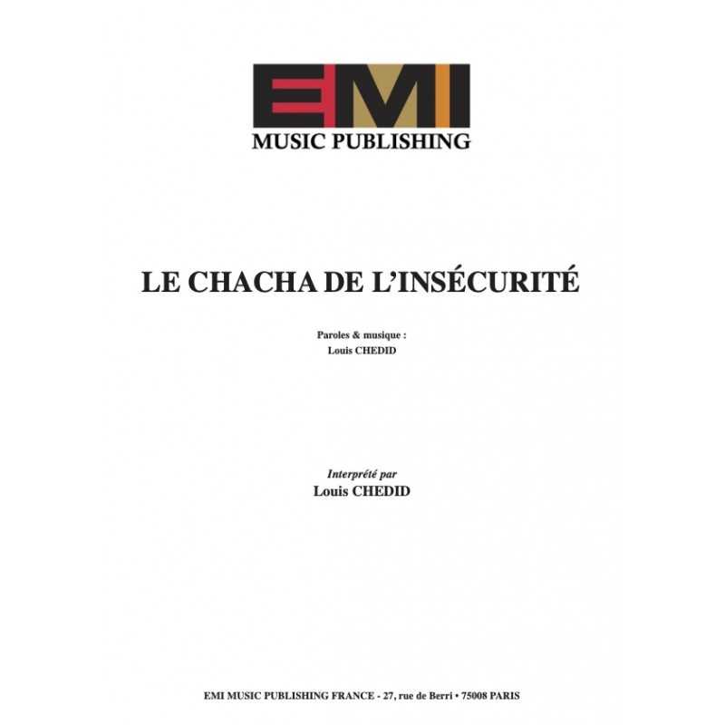 Partition LE CHACHA DE L'INSÉCURITÉ Louis CHEDID