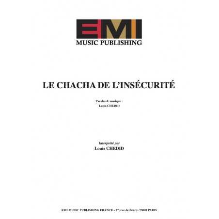 LE CHACHA DE L'INSÉCURITÉ