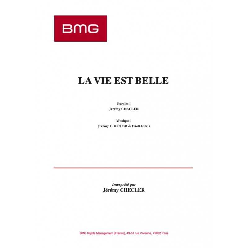 Partition LA VIE EST BELLE CHECLER