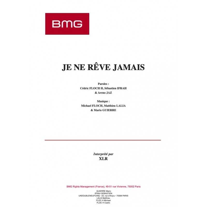 Partition JE NE RÊVE JAMAIS XLR