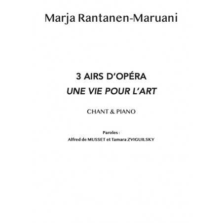3 AIRS D’OPÉRA - UNE VIE POUR L’ART