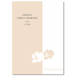 Partition FAMOUS OPERA CHORUSES : VOL.II - GIUSEPPE VERDI Giuseppe VERDI