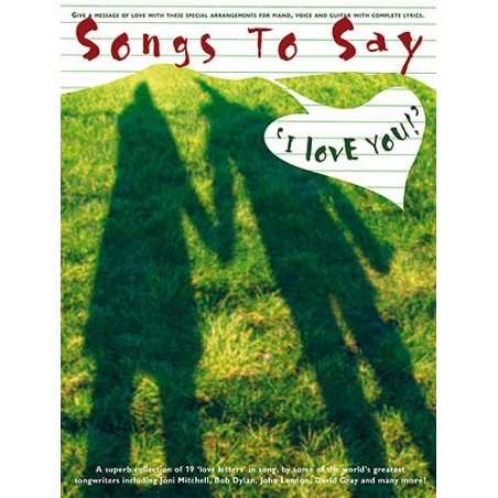 SONGS TO SAY I LOVE YOU