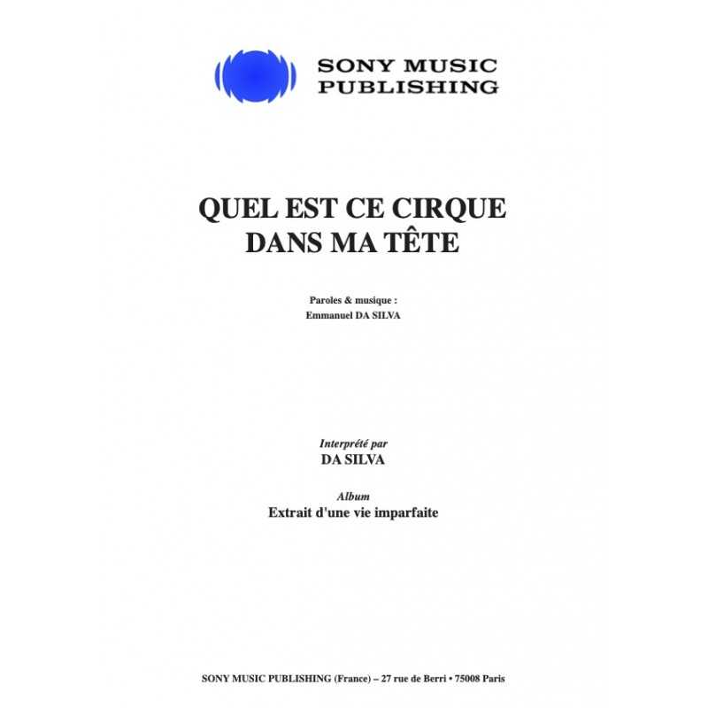 Partition QUEL EST CE CIRQUE DANS MA TÊTE Da Silva
