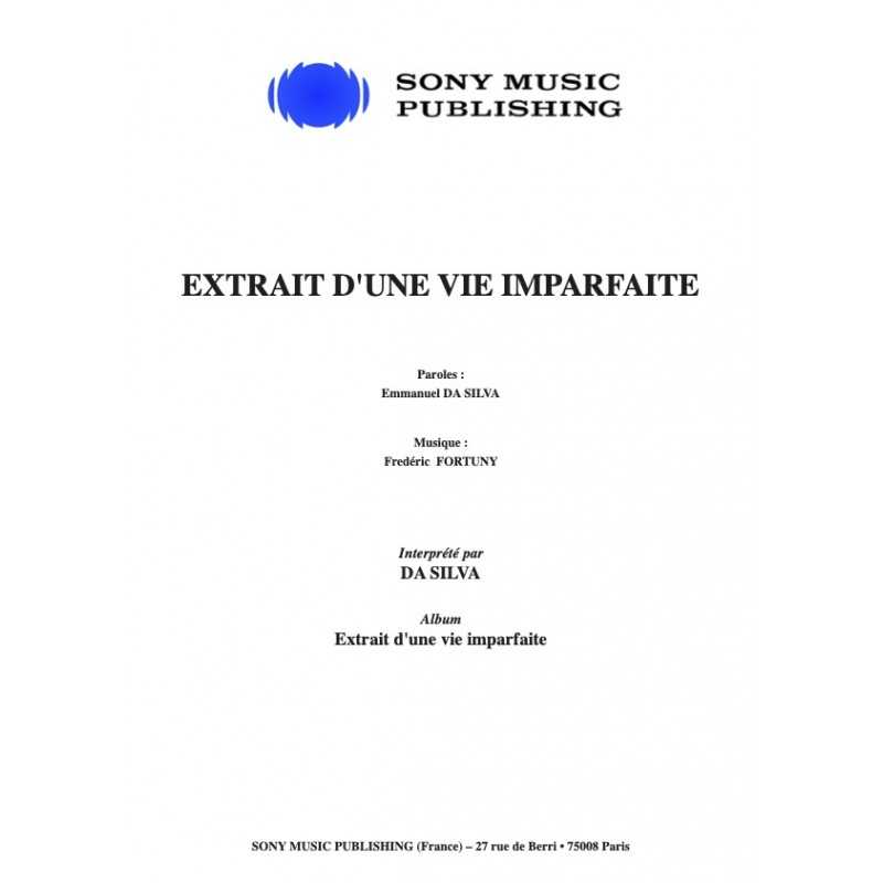Sheet music EXTRAIT D'UNE VIE IMPARFAITE Da Silva