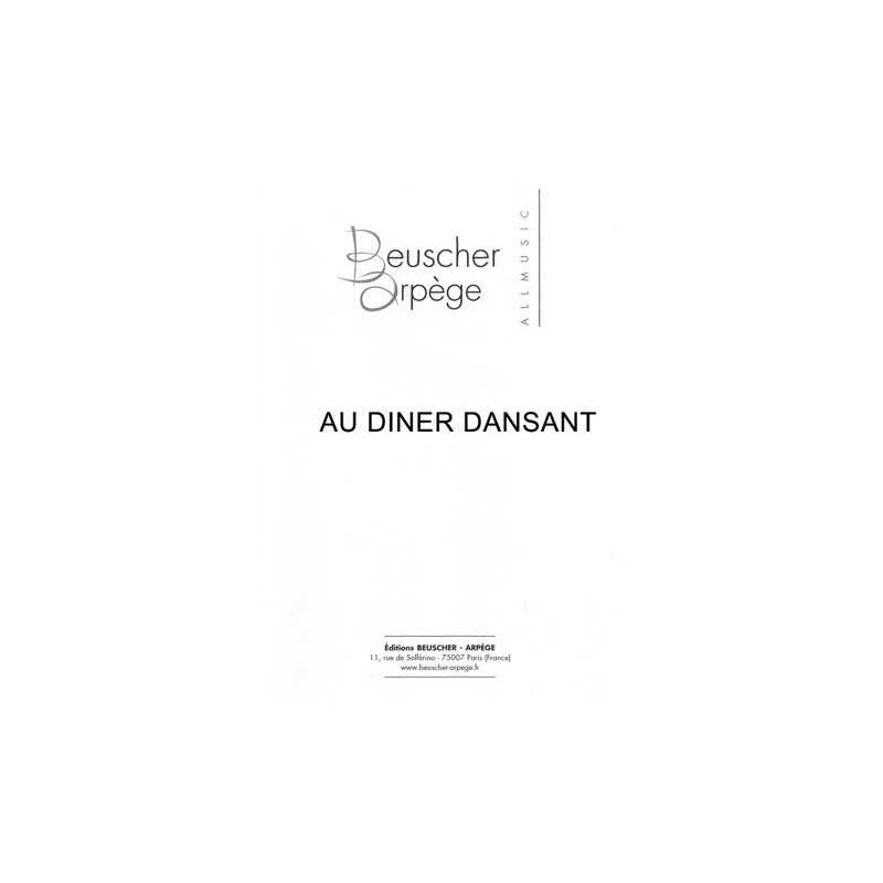 Partition AU DINER DANSANT Marc PROVANCE