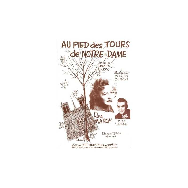 Partition AU PIED DES TOURS DE NOTRE-DAME Lina MARGY & Reda CAIRE