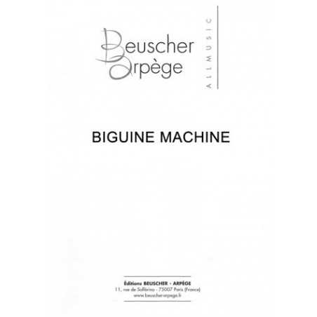 BIGUINE MACHINE