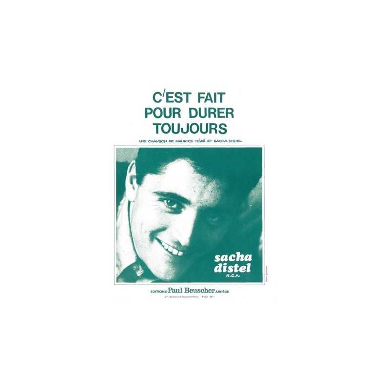 Partition C'EST FAIT POUR DURER TOUJOURS Sacha DISTEL