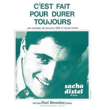 C'EST FAIT POUR DURER TOUJOURS