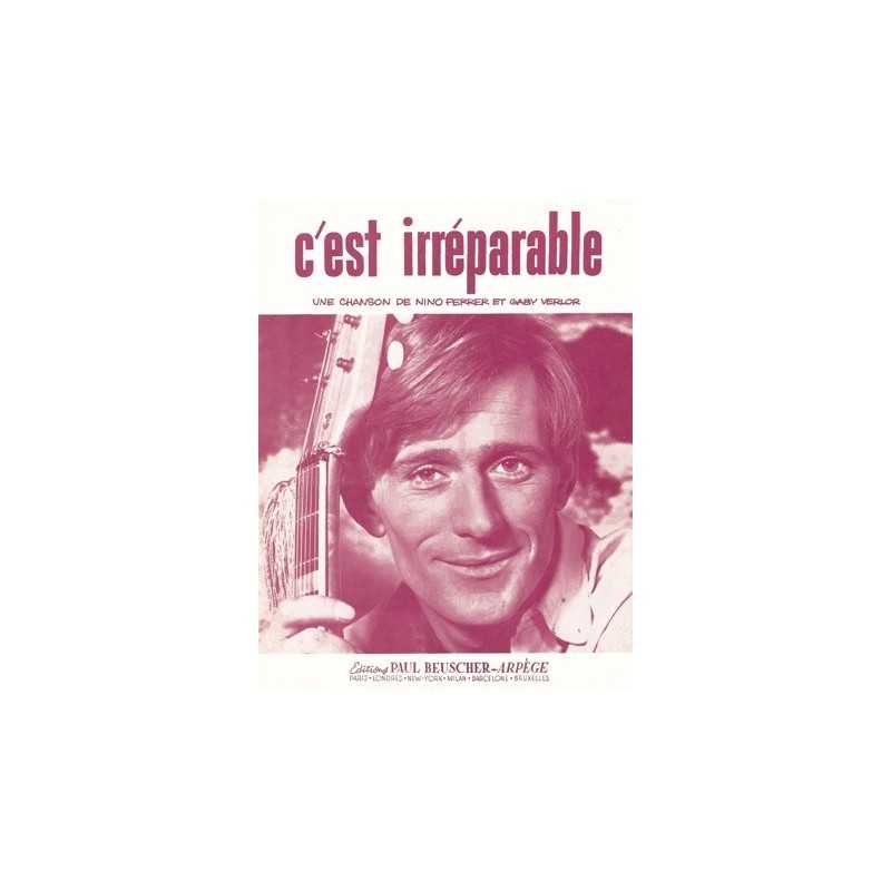Partition C'EST IRREPARABLE Nino FERRER
