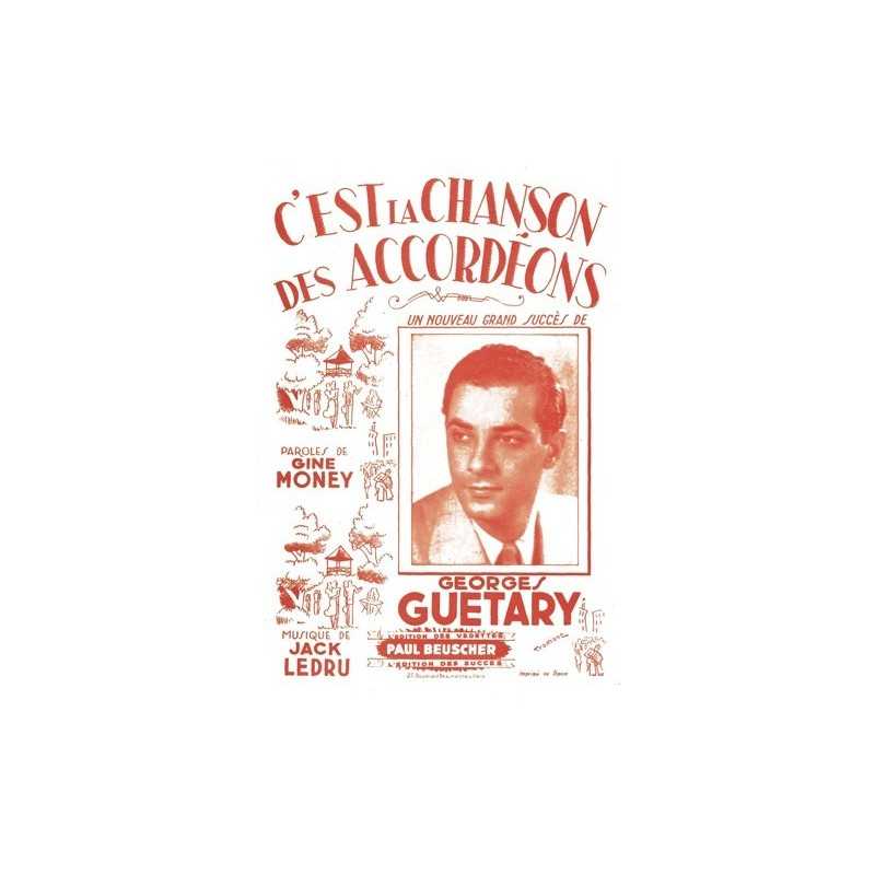 Partition C'EST LA CHANSON DES ACCORDEONS Georges GUETARY