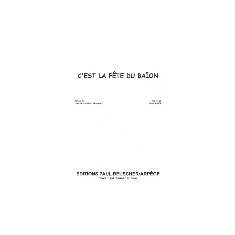 Partition C'EST LA FETE DU BAION Marc PROVANCE