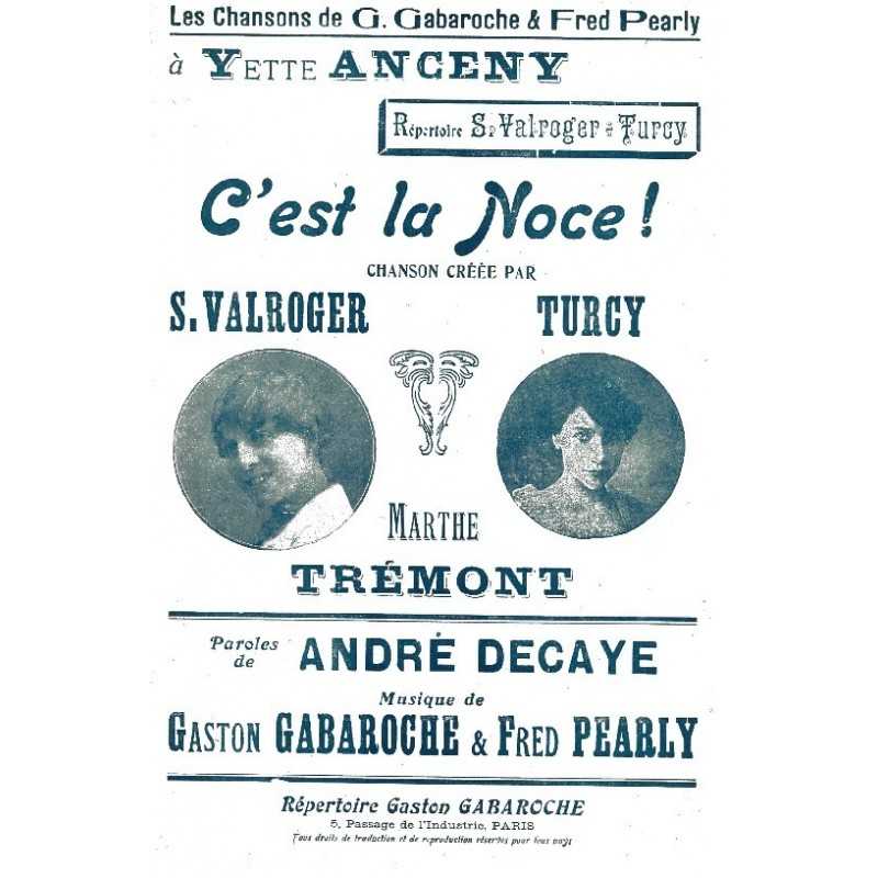 Partition C'EST LA NOCE !... Marthe TREMONT