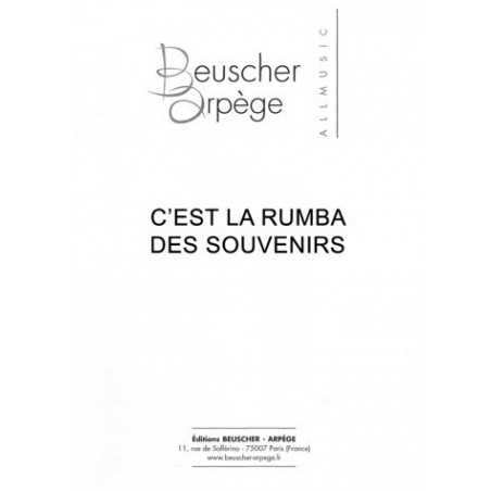 C'EST LA RUMBA DES SOUVENIRS
