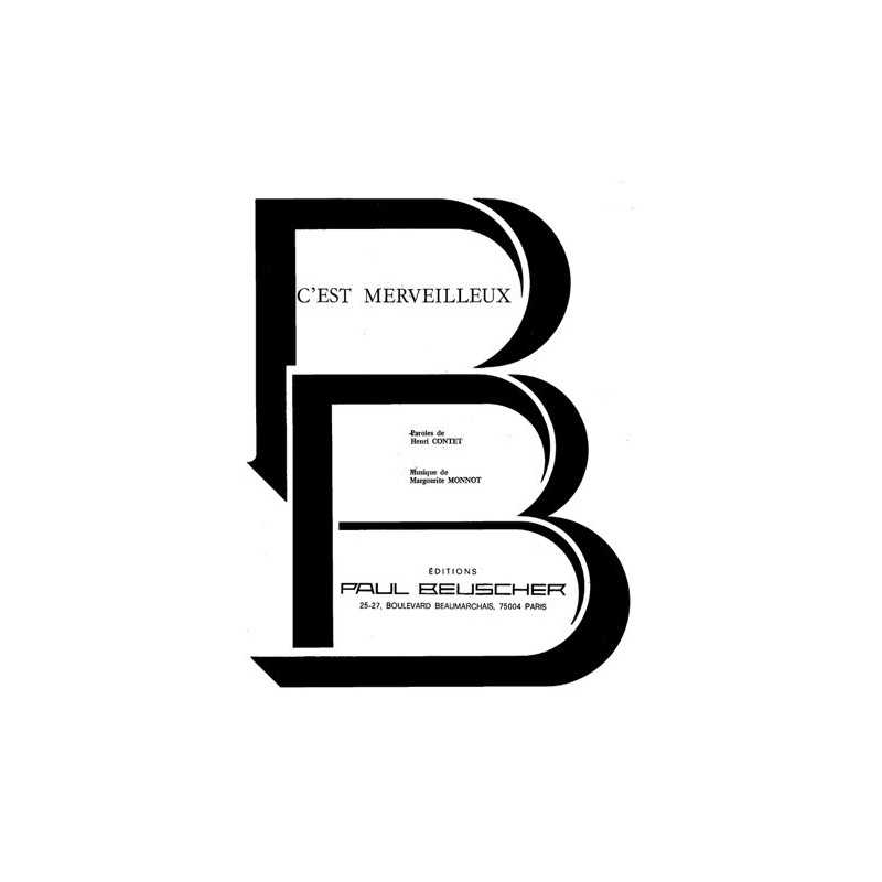 Partition C'EST MERVEILLEUX Marguerite MONNOT
