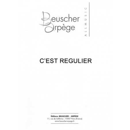 C'EST REGULIER