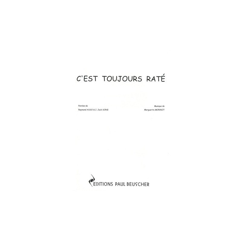 Partition C'EST TOUJOURS RATE Marguerite MONNOT