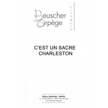 C'EST UN SACRE CHARLESTON