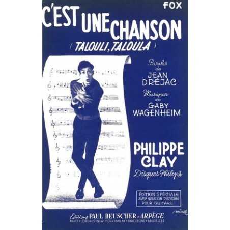 C'EST UNE CHANSON (TALOULI, TALOULA)