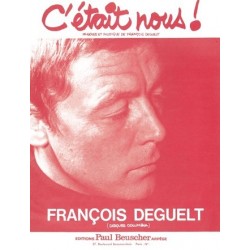 Partition C'ETAIT NOUS ! François DEGUELT