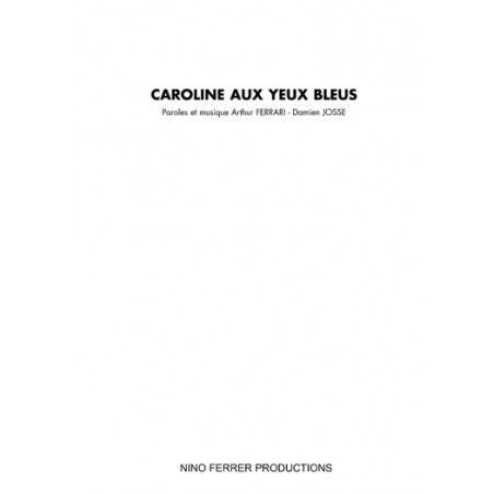 CAROLINE AUX YEUX BLEUS