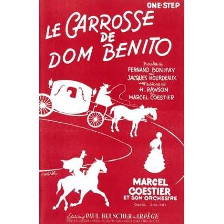 CAROSSE DE DOM BENITO