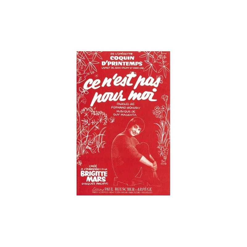 Partition CE N'EST PAS POUR MOI Brigitte MARS