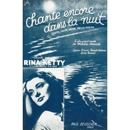 CHANTE ENCORE DANS LA NUIT (CANTA, CANTA ANCOR NELLA NOTTE.)