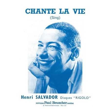 CHANTE LA VIE (SING)