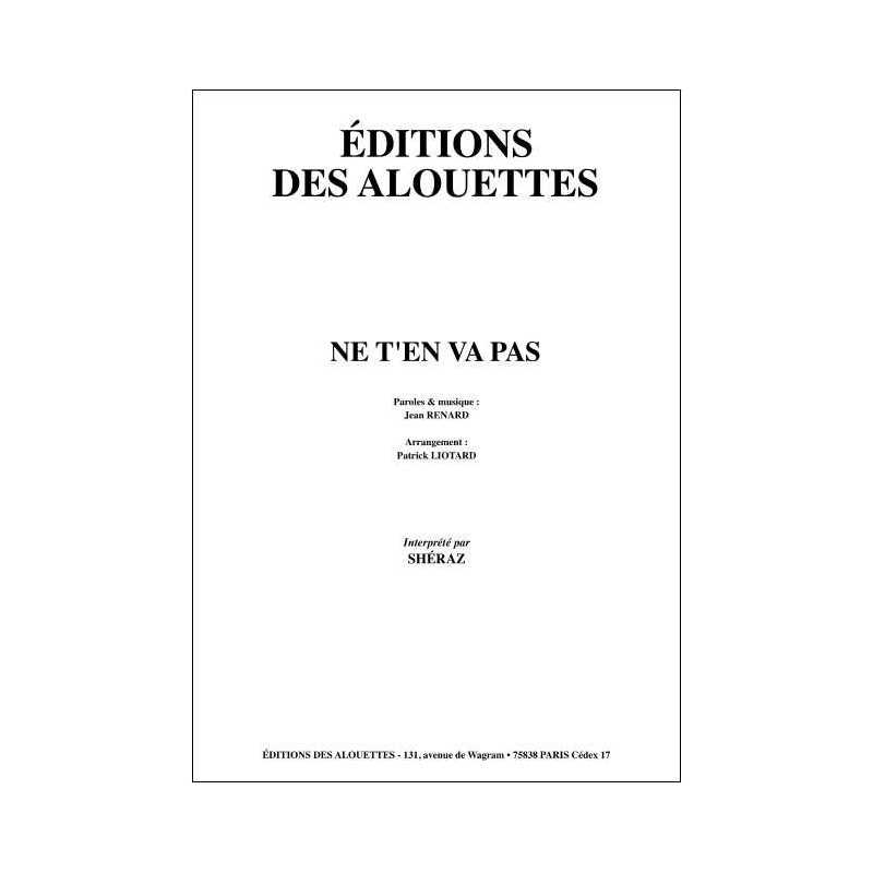 NE T'EN VAS PAS