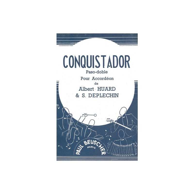 Partition CONQUISTADOR Albert HUARD