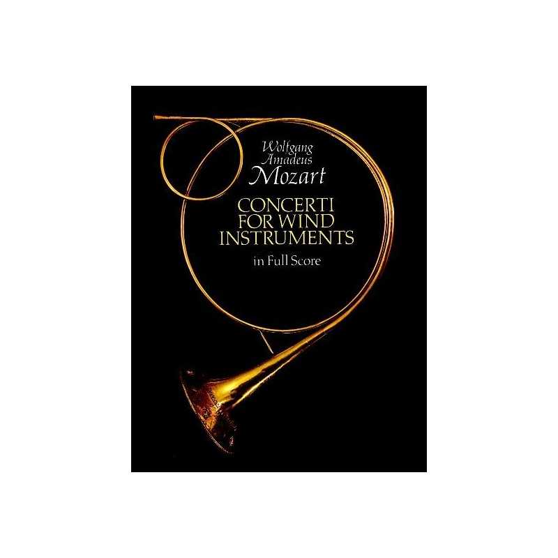 W.A. MOZART : Concerti For Wind Instruments