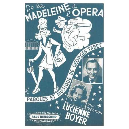 DE LA MADELEINE À L'OPÉRA