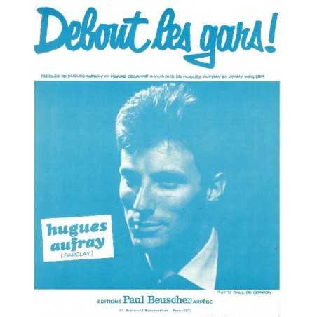 DEBOUT LES GARS !