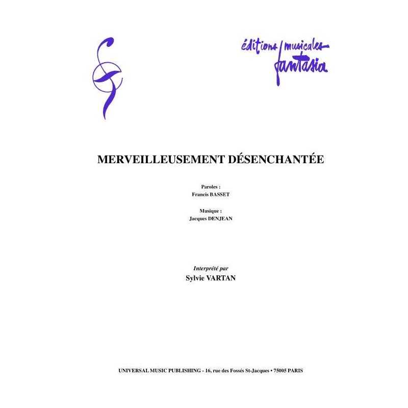 MERVEILLEUSEMENT DÉSENCHANTÉE