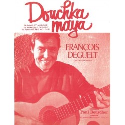 Partition DOUCHKA MAYA François DEGUELT