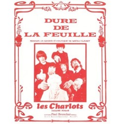 Partition DURE DE LA FEUILLE LES CHARLOTS